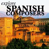 Explore spanish composers